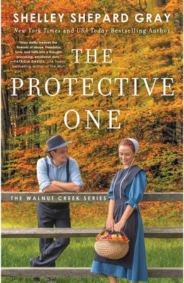 The Protective One (3) (Walnut Creek Series, The)