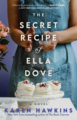 The Secret Recipe of Ella Dove (3) (Dove Pond Series)