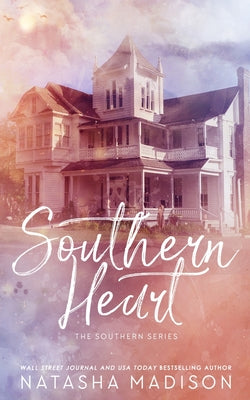 Southern Heart (Special Edition Paperback)