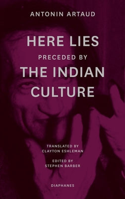 Here Lies preceded by The Indian Culture