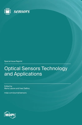 Optical Sensors Technology and Applications