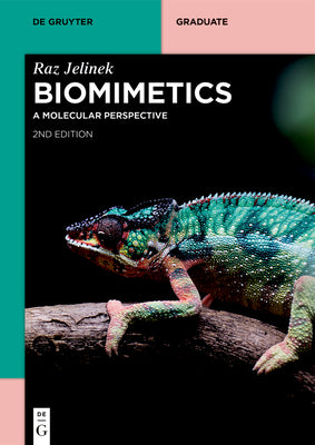 Biomimetics: A Molecular Perspective (De Gruyter Textbook)