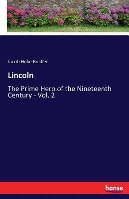 Lincoln: A Novel (The American Chronicle Series)