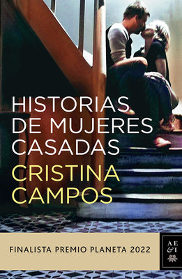 Historias de mujeres casadas (Spanish Edition)