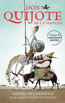 Don Quijote de la Mancha (Edicin Juvenil) / Don Quixote de la Mancha (Coleccin Alfaguara Clsicos) (Spanish Edition)