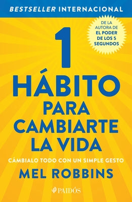 1 hbito para cambiarte la vida (Spanish Edition)