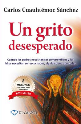 Un grito desesperado (Spanish Edition)