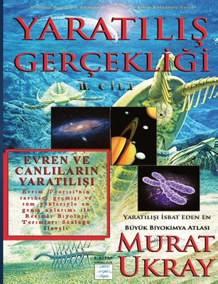 Yaratl Gereklii-II: Evren ve Canllarn Yaratl (Turkish Edition)