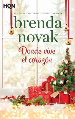 Donde vive el corazn (Spanish Edition)