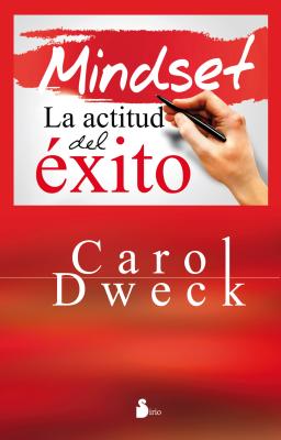 MINDSET LA ACTITUD DEL XITO (Spanish Edition)