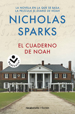 El cuaderno de Noah / The Notebook (Spanish Edition)