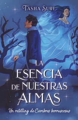 La esencia de nuestras almas: Un retelling de Cumbres borrascosas (books4pocket) (Spanish Edition)