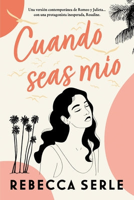 Cuando seas mo (Spanish Edition)