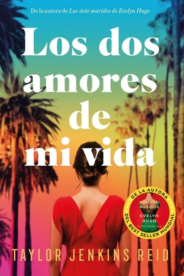 Los dos amores de mi vida (Spanish Edition)