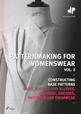 Patternmaking for Womenswear, Vol 3: Basic Bodices and Sleeves, Bustiers, Dresses, Knitwear and Swimwear (Constructing Base Patterns., 3)