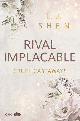 Rival implacable (Cruel Castaways, 1) (Spanish Edition)