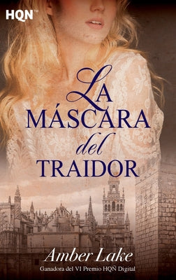 La mscara del traidor (Spanish Edition)