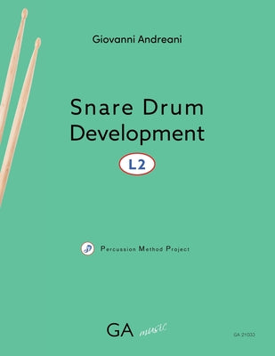 Snare Drum Development L2 (Percussion Method Project)