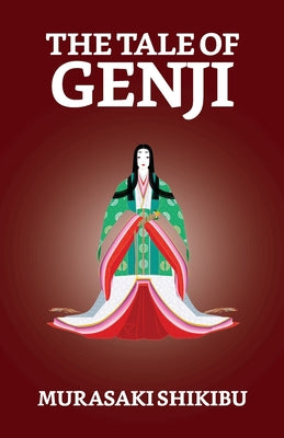 The Tale of Genji (Penguin Classics)