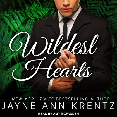 Wildest Hearts: A Novel