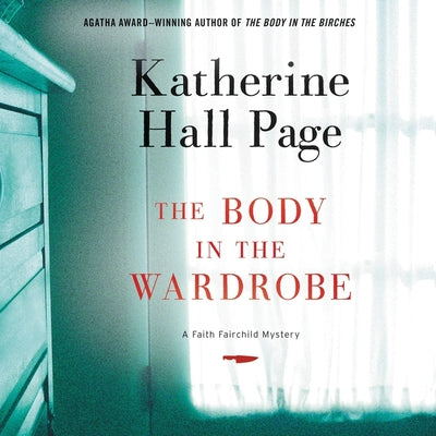 The Body in the Wardrobe: A Faith Fairchild Mystery (Faith Fairchild Mysteries, 23)