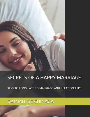 Secrets of a Happy Marriage