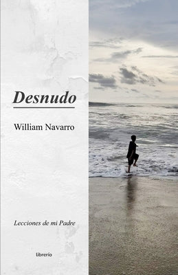 Desnudo (Spanish Edition)