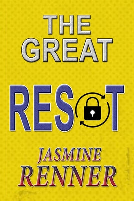 The Great Reset: How the Post-Crash Economy Will Change the Way We Live and Work