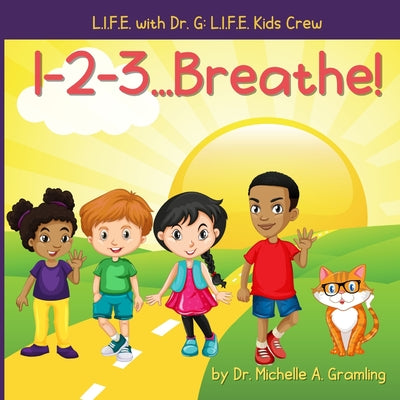 1-2-3...Breathe!