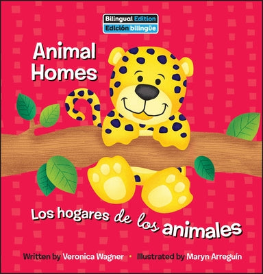 Animal Homes / Los hogares de los animales (Zoo Animals Bilingual)