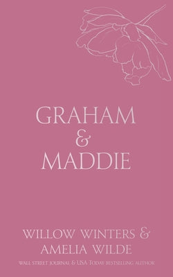 Graham & Maddie: Sealed with a Kiss