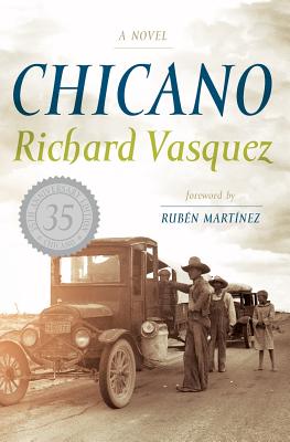 Chicano: A Novel