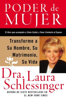 Poder de Mujer: Transforme a Su Hombre, Su Matrimonio, Su Vida (Spanish Edition)