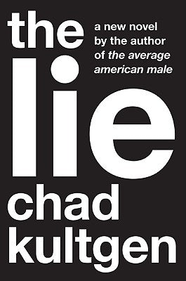 The Lie: A Novel