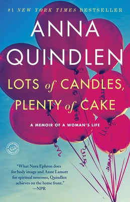 Lots of Candles, Plenty of Cake: A Memoir of a Woman's Life