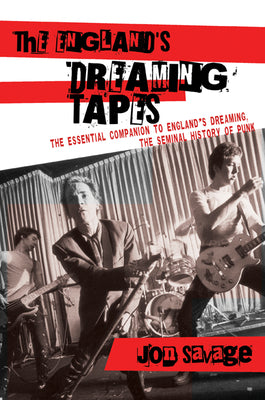 The Englands Dreaming Tapes